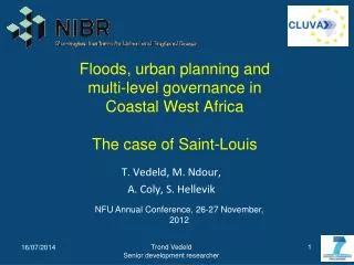 Floods, urban planning and multi-level governance in Coastal West Africa The case of Saint-Louis