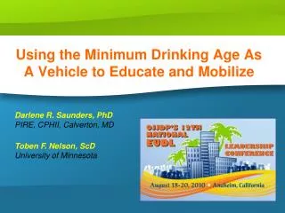 Using the Minimum Drinking Age As A Vehicle to Educate and Mobilize