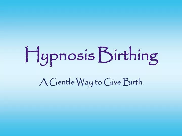 hypnosis birthing