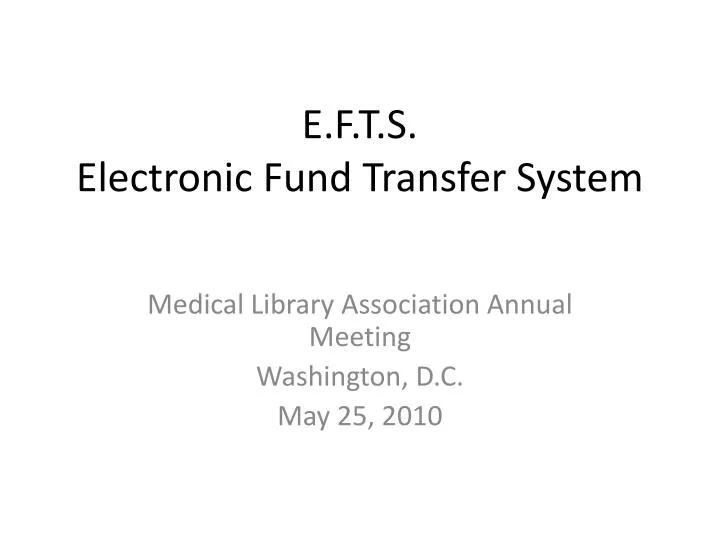 e f t s electronic fund transfer system