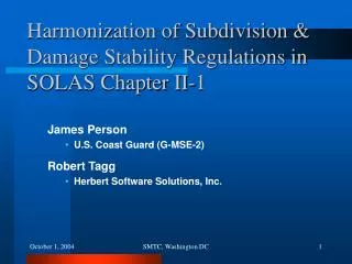 Harmonization of Subdivision &amp; Damage Stability Regulations in SOLAS Chapter II-1