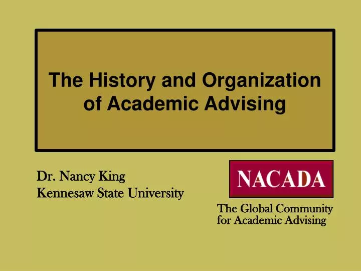 the history and organization of academic advising