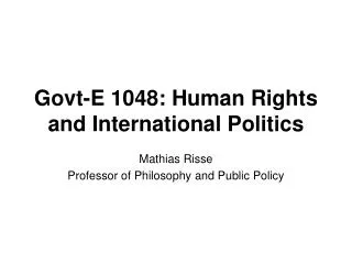 Govt-E 1048: Human Rights and International Politics