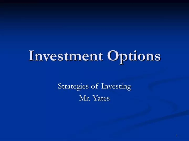 investment options