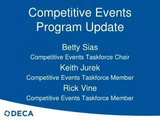 Competitive Events Program Update