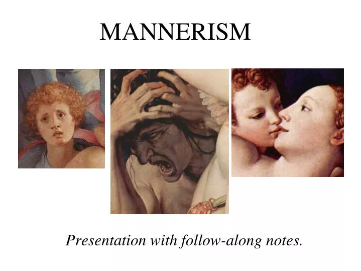 mannerism