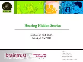 Hearing Hidden Stories