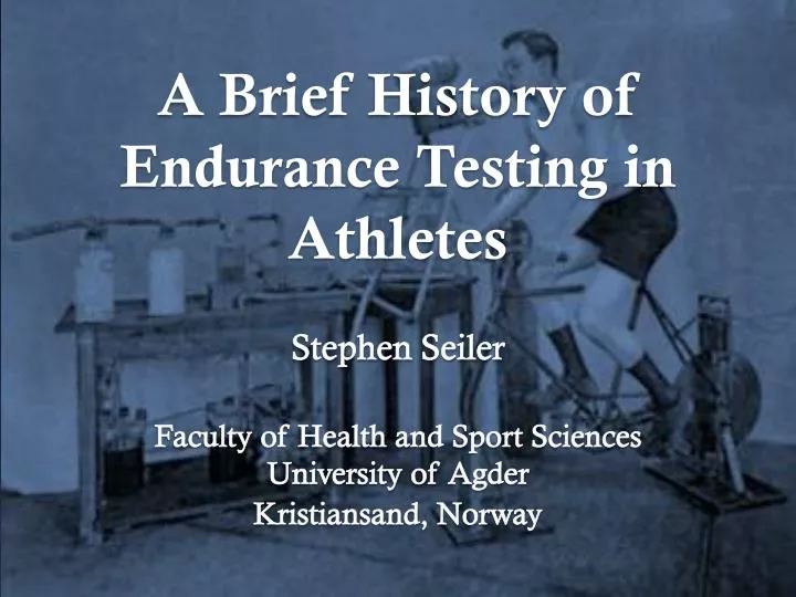 a brief history of endurance testing in athletes