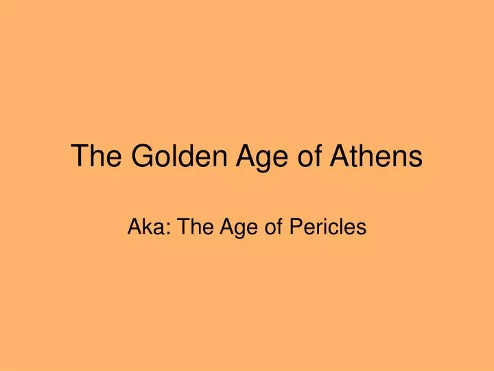 aka the age of pericles