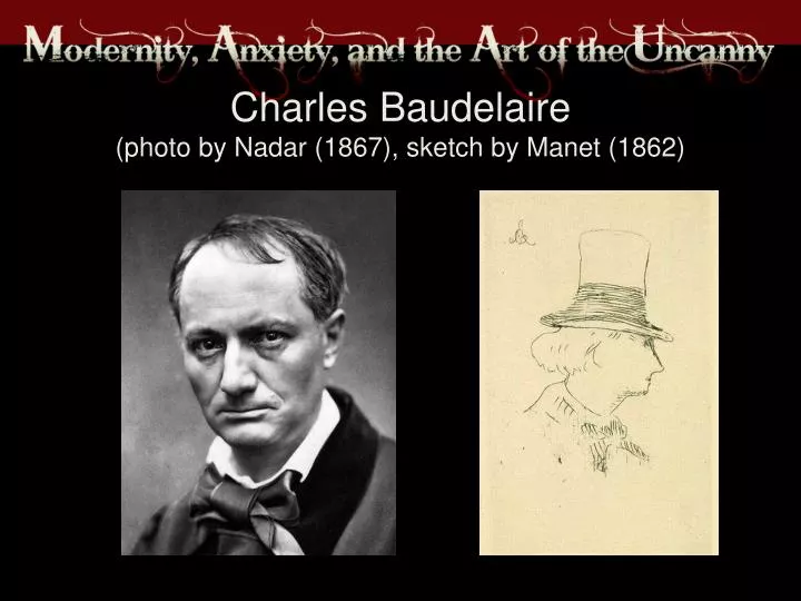 charles baudelaire photo by nadar 1867 sketch by manet 1862