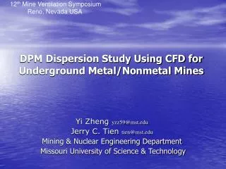 DPM Dispersion Study Using CFD for Underground Metal/Nonmetal Mines