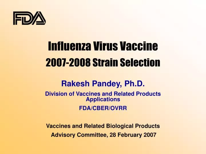influenza virus vaccine 2007 2008 strain selection