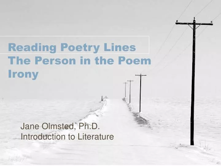 reading poetry lines the person in the poem irony