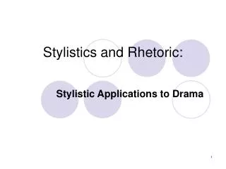 Stylistics and Rhetoric: