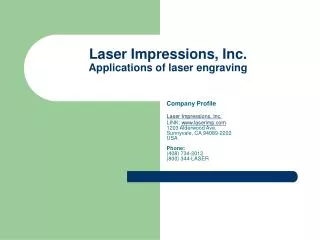 Laser Impressions, Inc. Applications of laser engraving