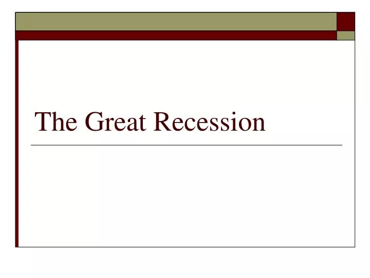 the great recession