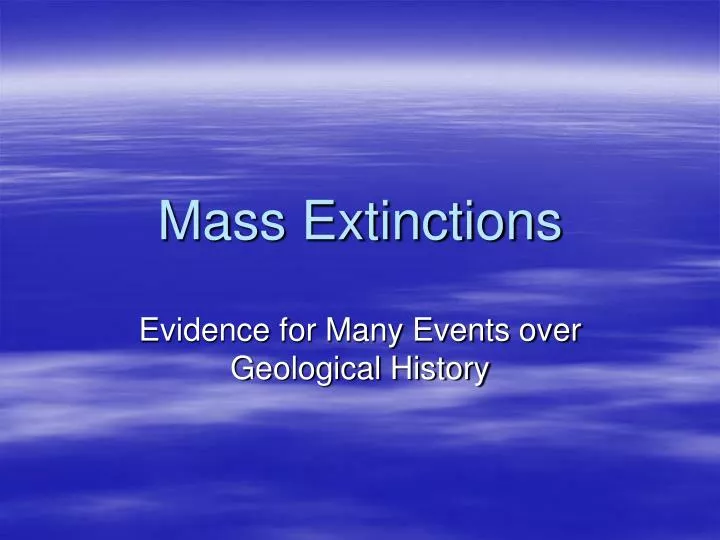 mass extinctions