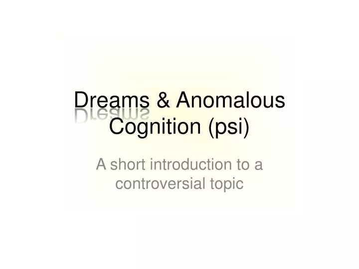 dreams anomalous cognition psi