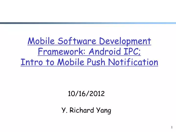 mobile software development framework android ipc intro to mobile push notification