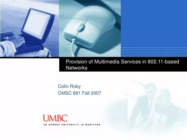 provision of multimedia services in 802 11 based networks