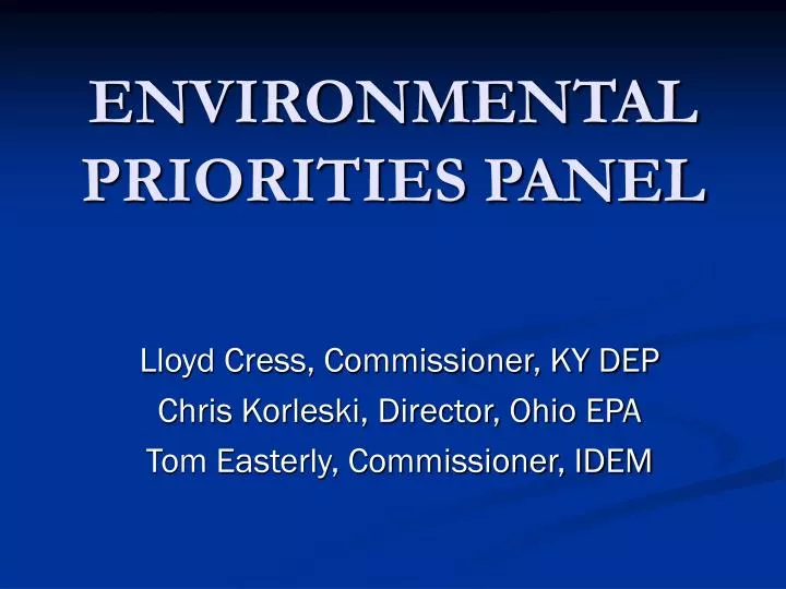 environmental priorities panel