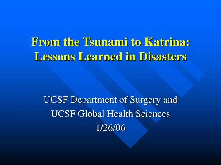 from the tsunami to katrina lessons learned in disasters