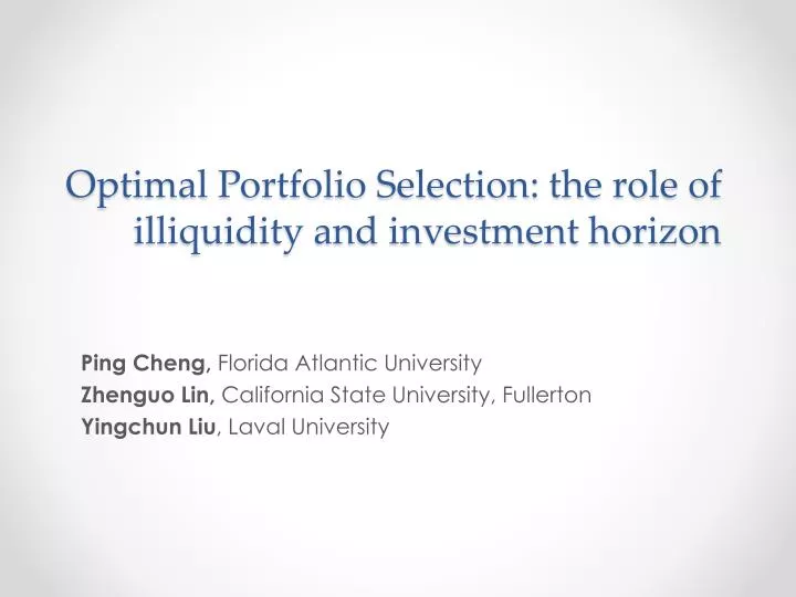 optimal portfolio selection the role of illiquidity and investment horizon