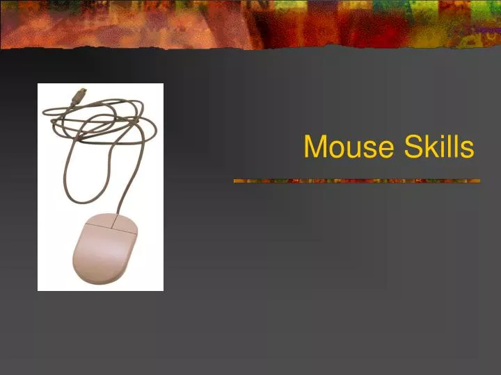 mouse skills