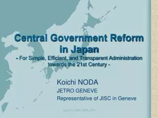 Koichi NODA JETRO GENEVE Representative of JISC in Geneve