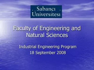 Faculty of Engineering and Natural Sciences