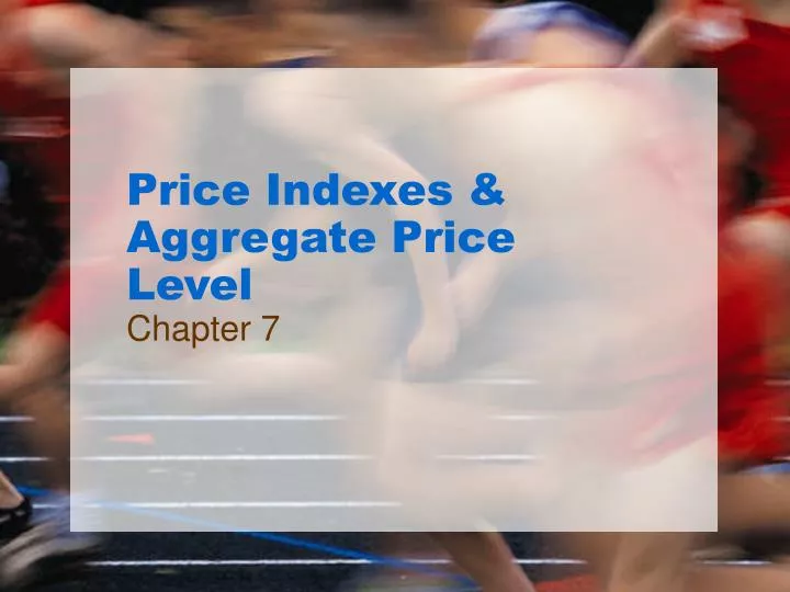 price indexes aggregate price level