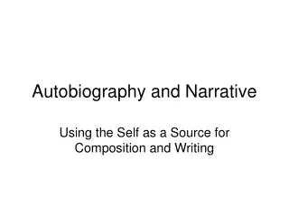Autobiography and Narrative