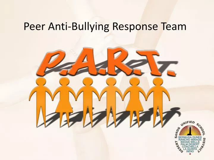 peer anti bullying response team