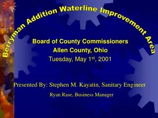 Board of County Commissioners Allen County, Ohio Tuesday, May 1 st , 2001