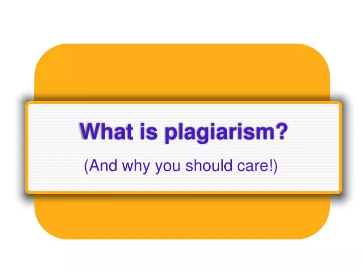 what is plagiarism