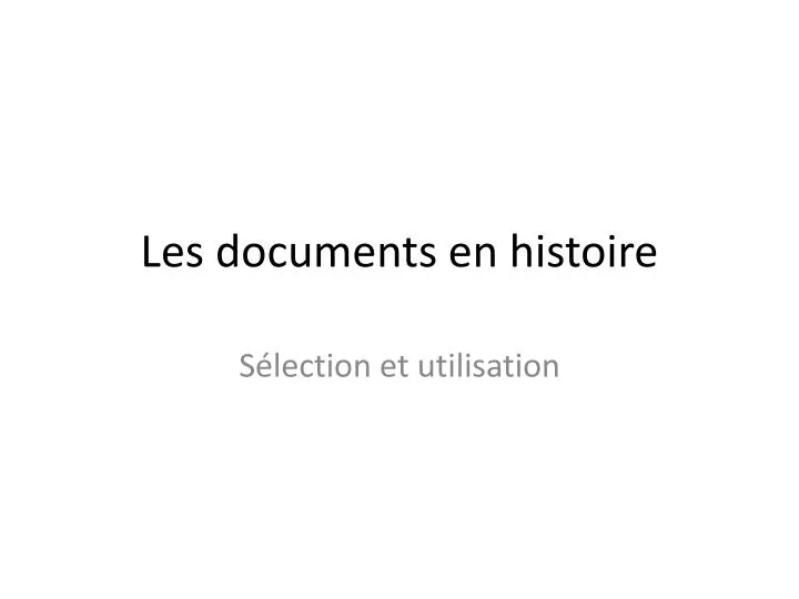 les documents en histoire