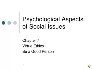 Psychological Aspects of Social Issues