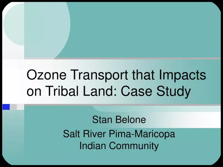 ozone transport that impacts on tribal land case study
