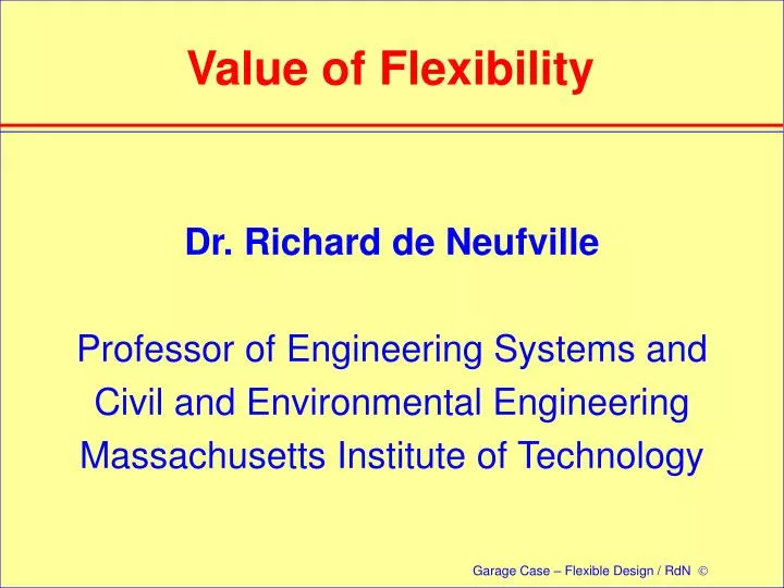 value of flexibility