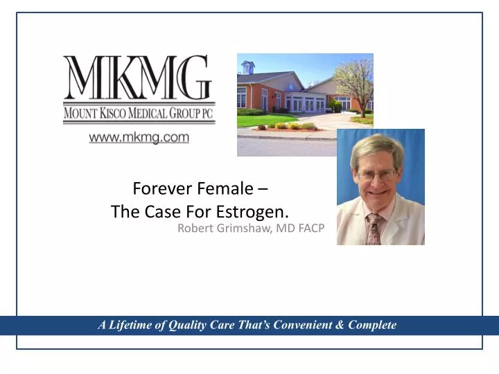 forever female the case for estrogen