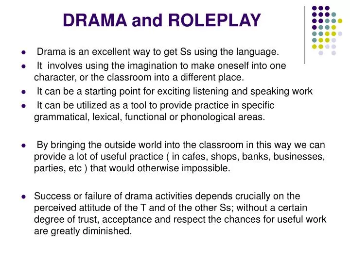 drama and roleplay