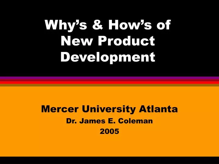 why s how s of new product development
