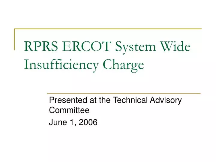 rprs ercot system wide insufficiency charge