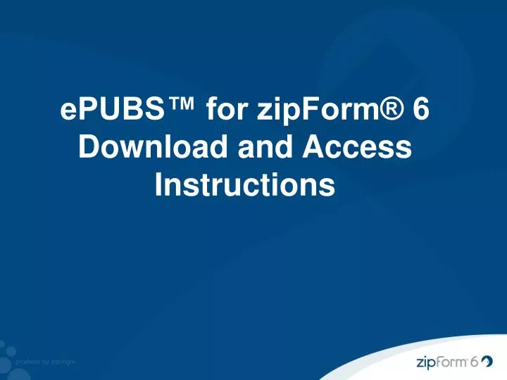 epubs for zipform 6 download and access instructions