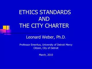 ETHICS STANDARDS AND THE CITY CHARTER
