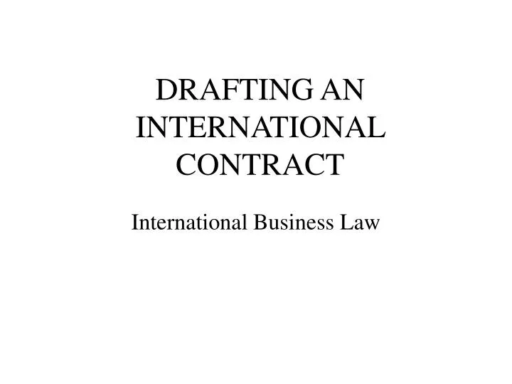 drafting an international contract