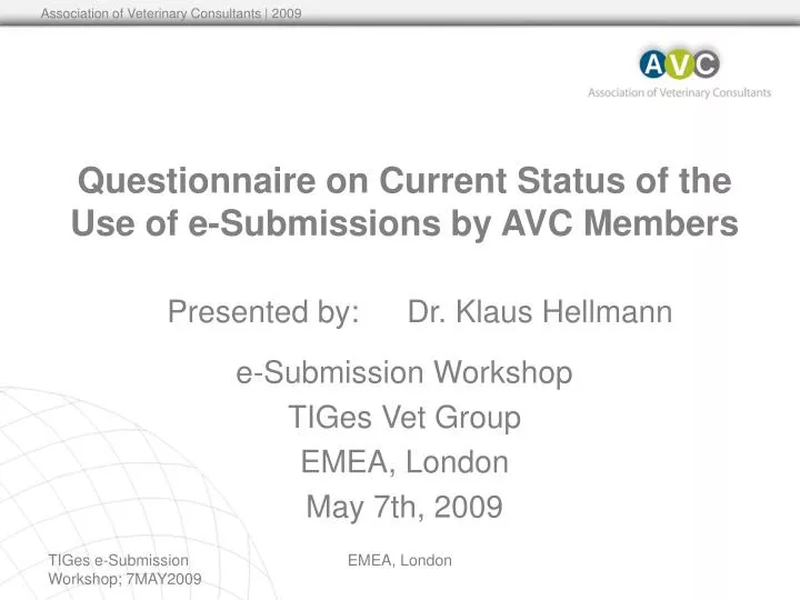 questionnaire on current status of the use of e submissions by avc members