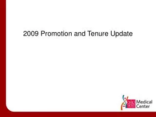 2009 Promotion and Tenure Update