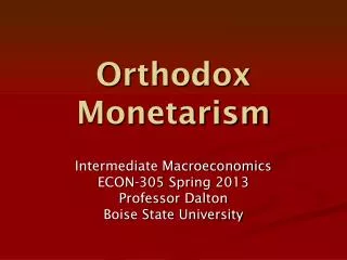 Orthodox Monetarism