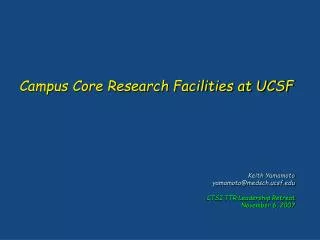 Campus Core Research Facilities at UCSF